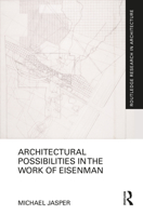Architectural Possibilities in the Work of Eisenman 1032379553 Book Cover