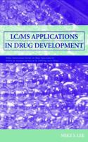 LC/MS Applications in Drug Development 0471405205 Book Cover