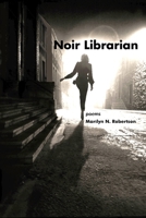 Noir Librarian 1686617267 Book Cover