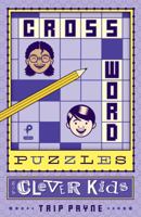 Crossword Puzzles for Clever Kids 1454924829 Book Cover