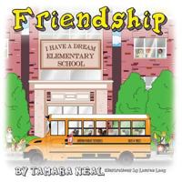 Friendship: The Relationship Book for Children 1500156183 Book Cover