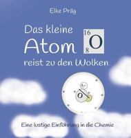 Das kleine Atom O. reist zu den Wolken 3746978521 Book Cover
