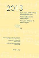 Schweizer Jahrbuch Fuer Musikwissenschaft- Annales Suisses de Musicologie- Annuario Svizzero Di Musicologia: Neue Folge / Nouvelle Série / Nuova Serie 3034320760 Book Cover