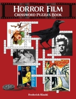 Horror Film Crossword Puzzles Book B0CGC8LSRX Book Cover