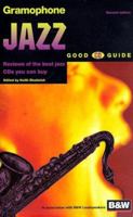 Gramophone Jazz Good Cd Guide (Good CD Guide) 0902470809 Book Cover