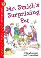 Mr. Smith's Surprising Pet (Lightning Readers) 0769640214 Book Cover