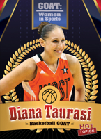 Diana Taurasi: Basketball Goat 1538293641 Book Cover