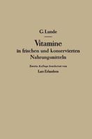 Vitamine in Frischen Und Konservierten Nahrungsmitteln 3662354160 Book Cover