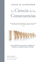 La Ciencia de las Consecuencias 8409498189 Book Cover