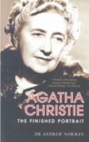Agatha Christie: The Finished Portrait 0752442880 Book Cover