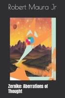 Zernike: Aberrations of Thought B09JJ7G4G8 Book Cover