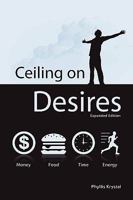Ceiling on Desires 1887747419 Book Cover