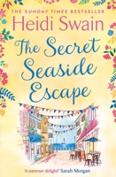 The Secret Seaside Escape 1471185702 Book Cover