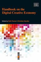 Handbook on the Digital Creative Economy 1781004862 Book Cover