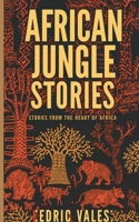 African Jungle Stories B0G6HPNKHV Book Cover