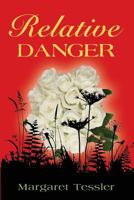 Relative Danger 1634926536 Book Cover