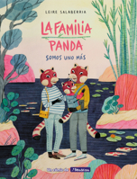 La familia Panda: Somos uno más 8448854365 Book Cover