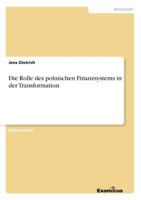 Die Rolle Des Polnischen Finanzsystems in Der Transformation 3867462992 Book Cover