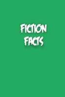 Fiction Facts 1677147938 Book Cover