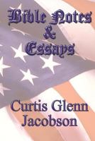 Bible Notes And Essays 1495452026 Book Cover