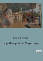 La philosophie du Moyen Age 237976154X Book Cover