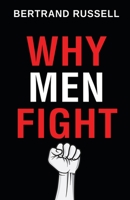 Why Men Fight B09BLRV5GN Book Cover