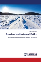 Russian Institutional Paths 3659348635 Book Cover