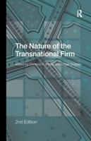 The Nature of the Transnational Firm 0415167884 Book Cover