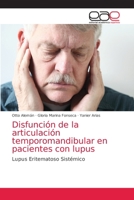 Disfunción de la articulación temporomandibular en pacientes con lupus 6203034819 Book Cover