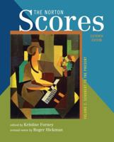 The Norton Scores: Volume 2: Schubert to the Present, Tenth Edition (The Enjoyment of Music) 0393973476 Book Cover