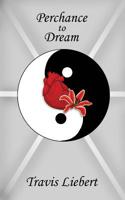 Perchance to Dream 1794313060 Book Cover