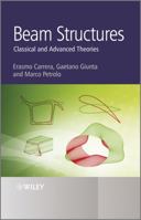 Beam Structures: Classical and Advanced Theories 0470972009 Book Cover