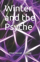 Winter and the Psyche 1701360209 Book Cover