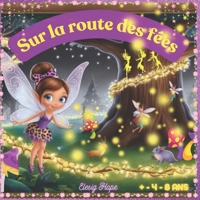 Sur la route des fées (French Edition) B0DYZRGDFN Book Cover