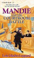 Mandie and the Courtroom Battle (Mandie Books, 27) 155661554X Book Cover