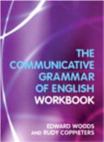 A Workbook to Communicative Grammar of English 0582381819 Book Cover