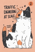 Traffic Engineering at Scale: Request Paths, Load Balancing, Caching, and Resilient Delivery B0HJM8VJQ2 Book Cover
