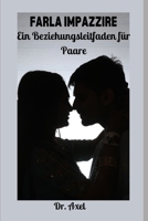 FARLA IMPAZZIRE: Una guida alle relazioni per le coppie null Book Cover