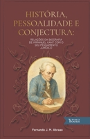 História, Pessoalidade e Conjectura: Relações da Biografia de Immanuel Kant com seu Pensamento Jurídico (Fernando Abraao) (Portuguese Edition) B0F889T24Q Book Cover