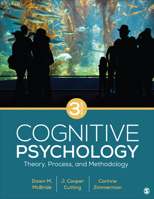 Cognitive Psychology: Theory, Process, and Methodology 1071888692 Book Cover