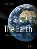 The Earth: Space flight 3662696320 Book Cover