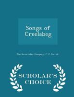 Songs of Creelabeg 1140374435 Book Cover