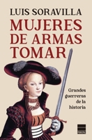 Mujeres de Armas Tomar 8418216158 Book Cover