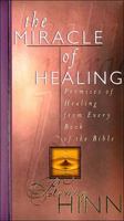 Miracle Of Healing 0849953995 Book Cover