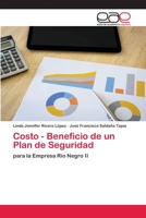 Costo - Beneficio de un Plan de Seguridad: para la Empresa Rio Negro II 6200344213 Book Cover