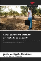 Rural extension work to promote food security 6208607701 Book Cover