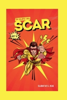 SCAR: Act VIII of Eco-Exodus: The Collapse Sags (RESONANCE SAGA) B0F3DBVPJ2 Book Cover