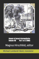 Annual of Sexual Intermediaries Volume VIII Part 1 of 2 (1906) B0F6NPHJTV Book Cover
