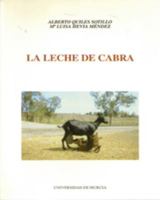 Leche de Cabra, La 8476845472 Book Cover
