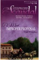 A Most Improper Proposal 0373304102 Book Cover